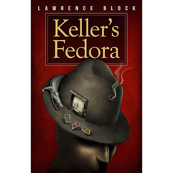 Keller's Fedora / Keller, Lawrence Block