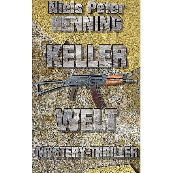 Kellerwelt, Niels Peter Henning