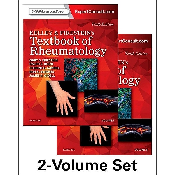 Kelley and Firestein's Textbook of Rheumatology, 2-Volume Set, Gary S. Firestein, Ralph C. Budd, Sherine E Gabriel, Iain B McInnes