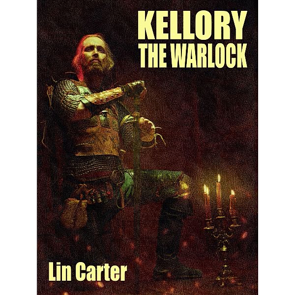 Kellory the Warlock, Lin Carter