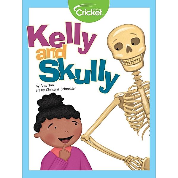 Kelly and Skully, Amy Tao