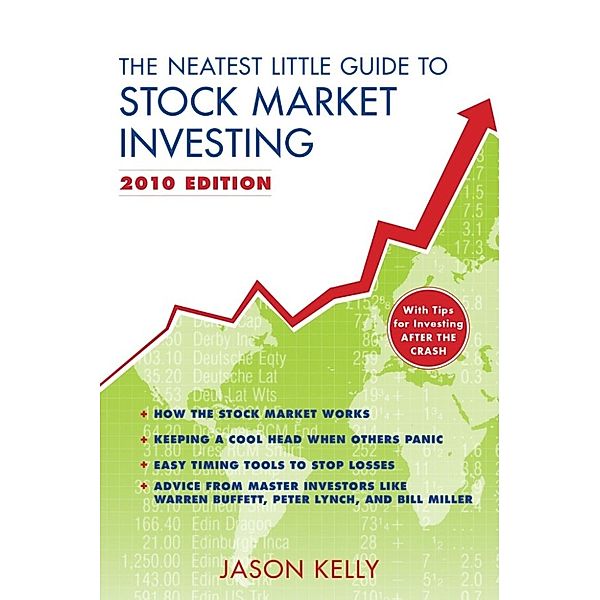 Kelly, J: Neatest Little Guide to Stock Market Investing, Jason Kelly