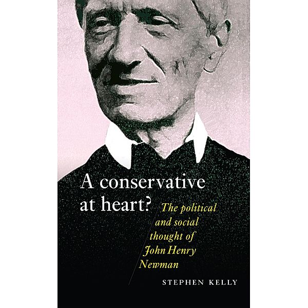 Kelly, S: John Henry Newman, Stephen Kelly