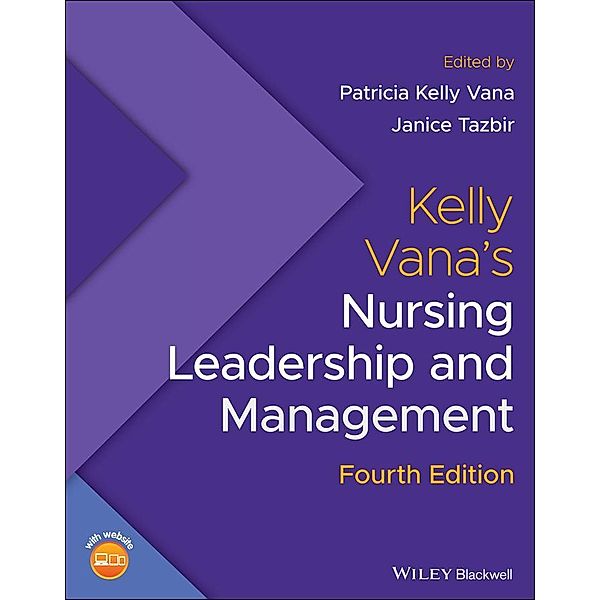 Kelly Vana's Nursing Leadership and Management