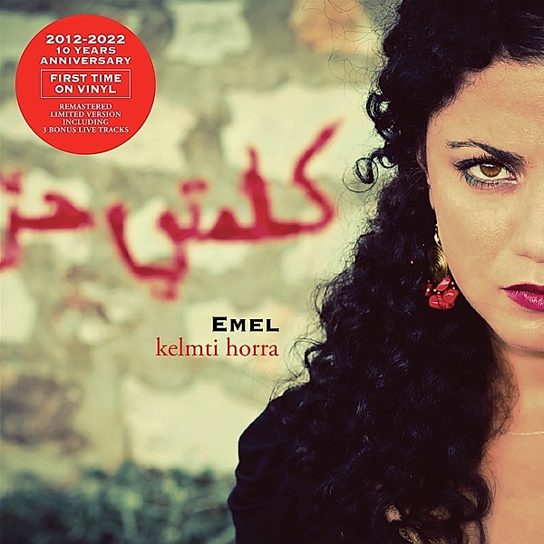 Kelmti Horra (10th Anniversary) (Vinyl), Emel Mathlouthi