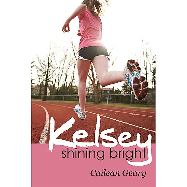 Kelsey Shining Bright, Cailean McCarric Geary