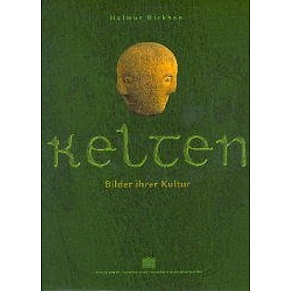 Kelten - Celts, Helmut Birkhan