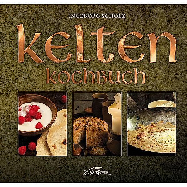 Kelten-Kochbuch, Ingeborg Scholz