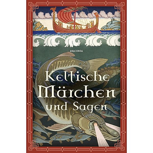 Keltische Märchen und Sagen