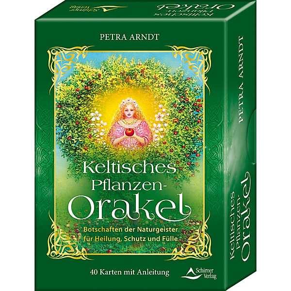 Keltisches Pflanzen-Orakel - Botschaften der Pflanzengeister für Heilung, Schutz und Fülle, Petra Arndt