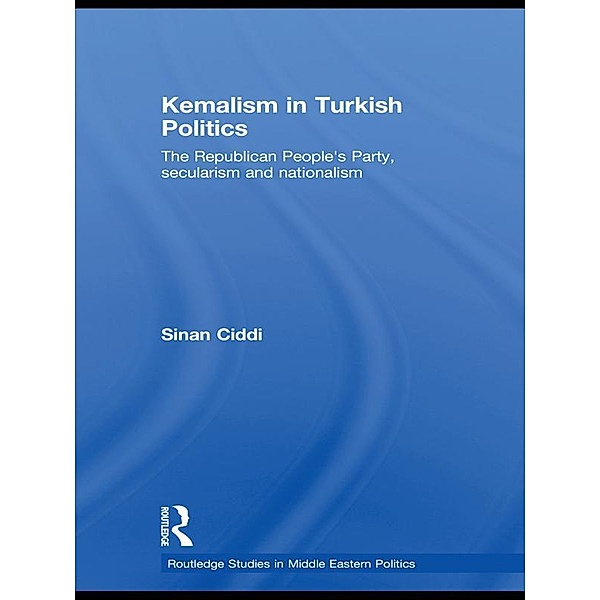 Kemalism in Turkish Politics, Sinan Ciddi