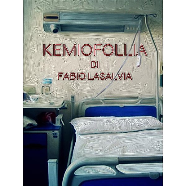 KemioFollia, Fabio Lasalvia