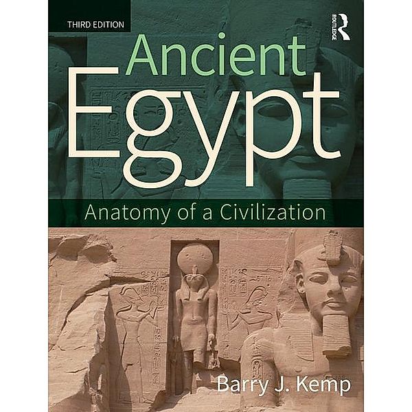 Kemp, B: Ancient Egypt, Barry J. Kemp