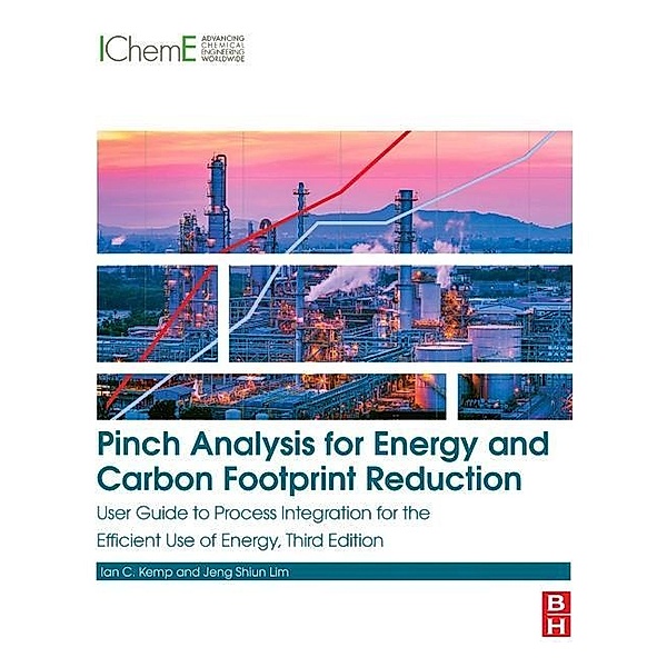 Kemp, I: Pinch Analysis for Energy and Carbon Footprint Redu, Ian Kemp