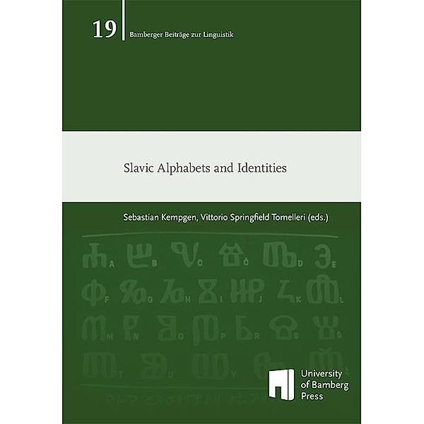 Kempgen, S: Slavic Alphabets and Identities, Sebastian Kempgen, Vittorio Springfield Tomelleri