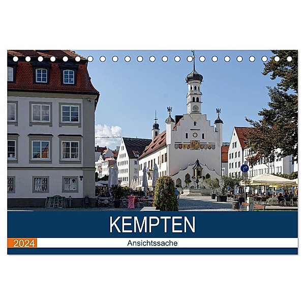 Kempten - Ansichtssache (Tischkalender 2024 DIN A5 quer), CALVENDO Monatskalender, Thomas Bartruff