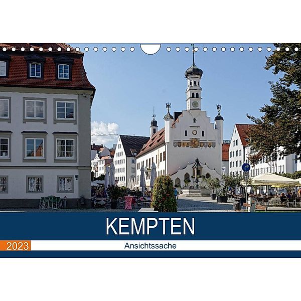 Kempten - Ansichtssache (Wandkalender 2023 DIN A4 quer), Thomas Bartruff