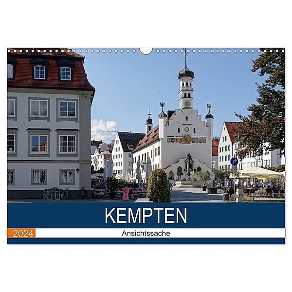 Kempten - Ansichtssache (Wandkalender 2024 DIN A3 quer), CALVENDO Monatskalender, Thomas Bartruff