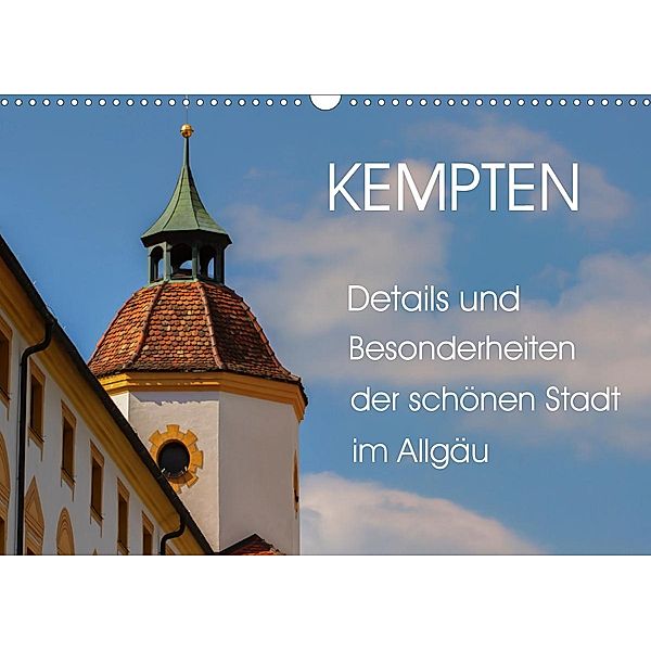 Kempten, Details und Besonderheiten (Wandkalender 2020 DIN A3 quer), Brigitte Jaritz