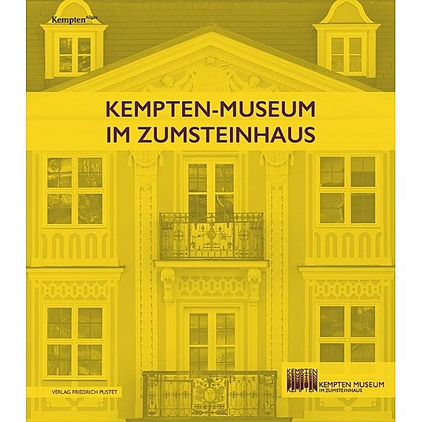 Kempten-Museum im Zumsteinhaus