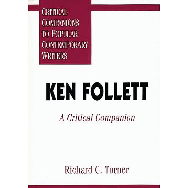 Ken Follett, Richard C. Turner Ph. D