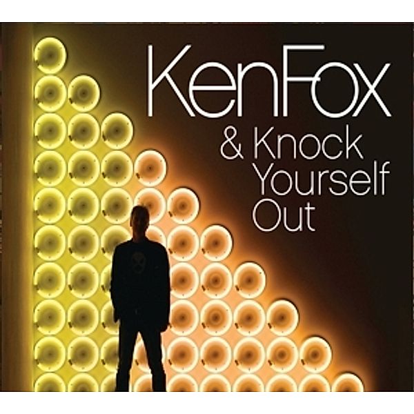 Ken Fox & Knock Yourself Out, Ken Fox