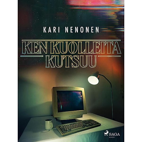 Ken kuolleita kutsuu, Kari Nenonen