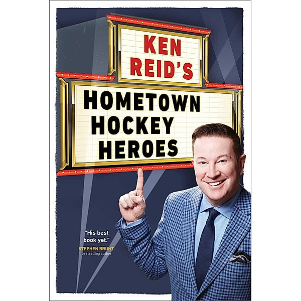 Ken Reid's Hometown Hockey Heroes, Ken Reid