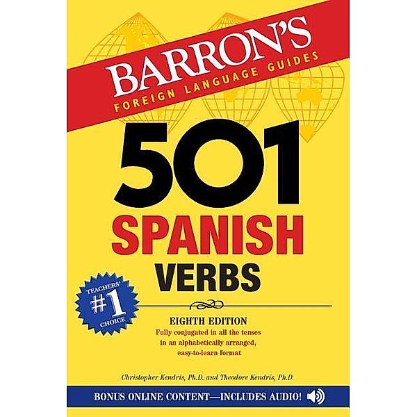Kendris, C: 501 Spanish Verbs, Christopher Kendris, Theodore Kendris