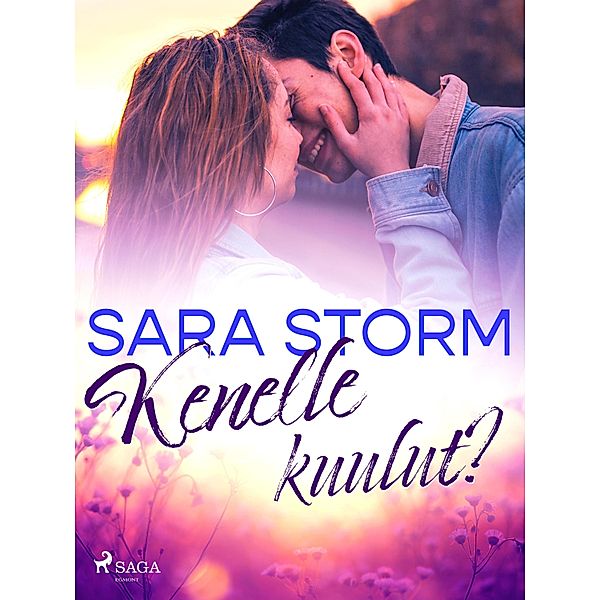 Kenelle kuulut?, Sara Storm