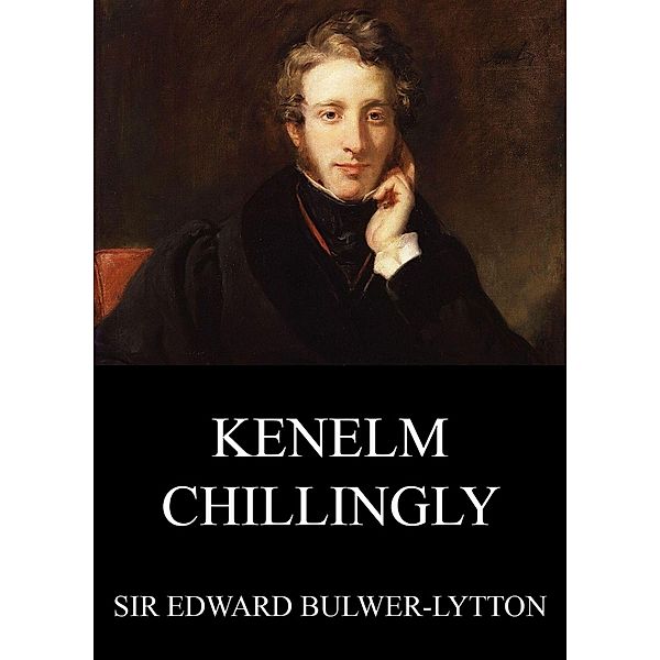 Kenelm Chillingly, Edward Bulwer-Lytton