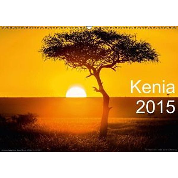 Kenia 2015 (Wandkalender 2015 DIN A2 quer), Gerd-Uwe Neukamp