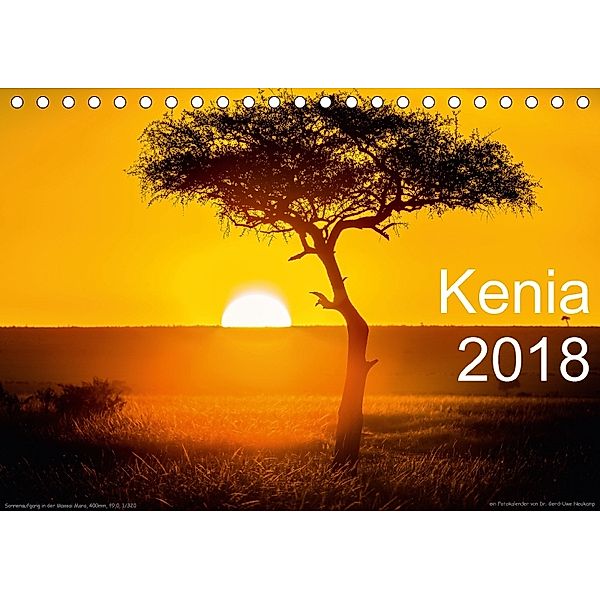 Kenia 2018 (Tischkalender 2018 DIN A5 quer), Gerd-Uwe Neukamp