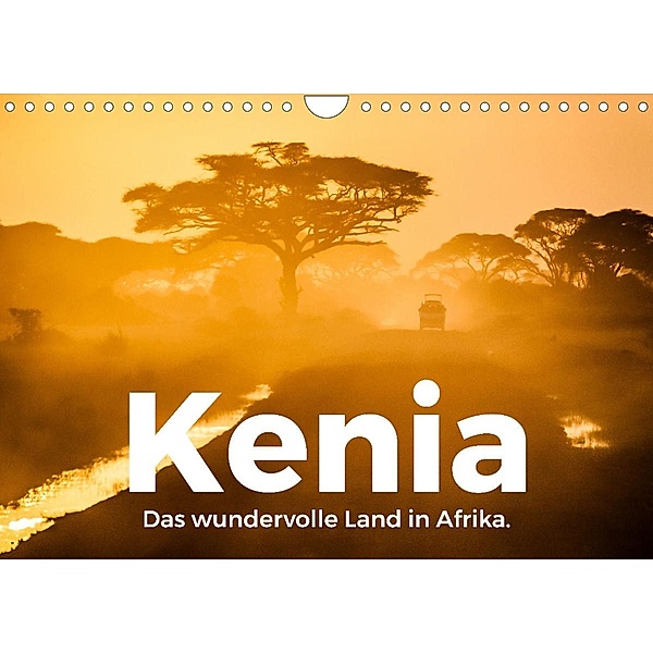 Kenia - Das wundervolle Land in Afrika. (Wandkalender 2022 DIN A4 quer), M. Scott