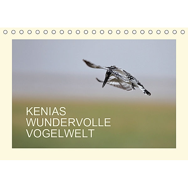 Kenias wundervolle Vogelwelt (Tischkalender 2019 DIN A5 quer), Andreas Demel