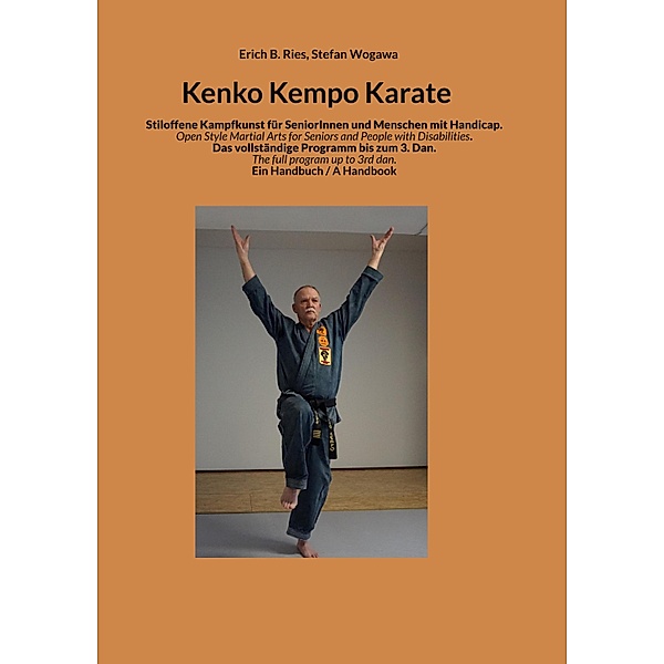 Kenko Kempo Karate, Erich B. Ries, Stefan Wogawa
