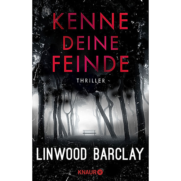 Kenne deine Feinde, Linwood Barclay