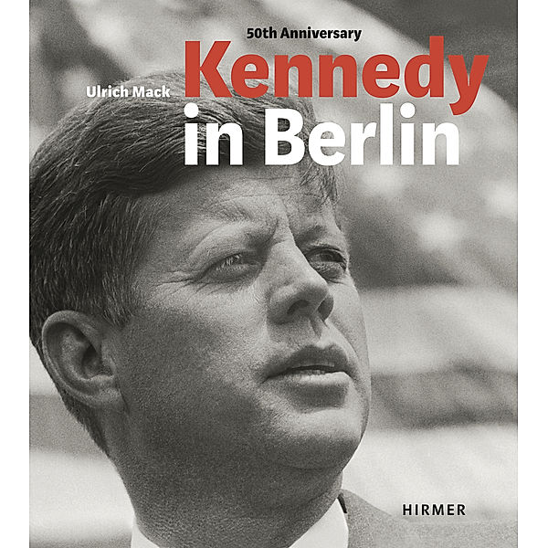 Kennedy in Berlin