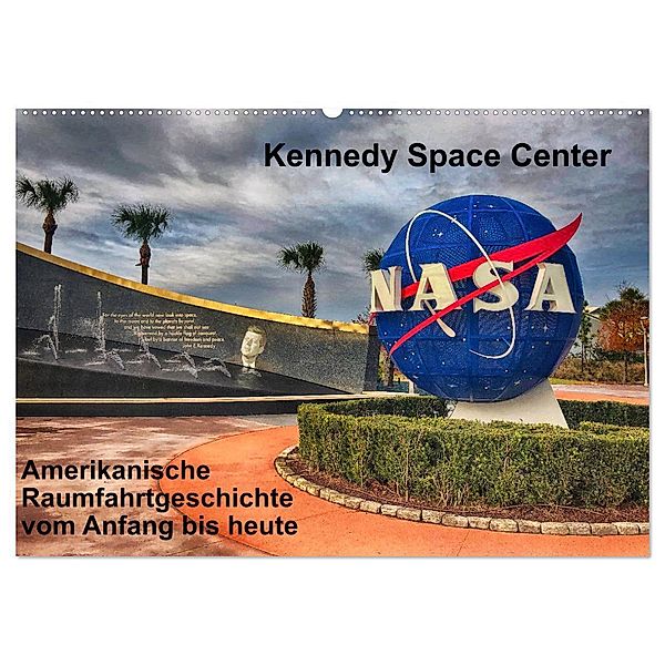 Kennedy Space Center (Wandkalender 2024 DIN A2 quer), CALVENDO Monatskalender, Lars Eberschulz