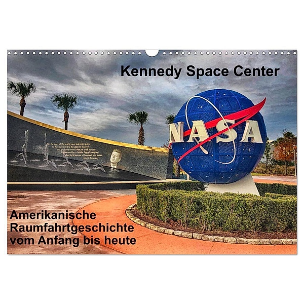 Kennedy Space Center (Wandkalender 2024 DIN A3 quer), CALVENDO Monatskalender, Lars Eberschulz