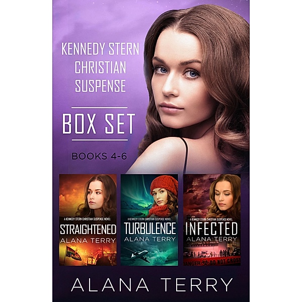 Kennedy Stern Christian Suspense Box Set (Books 4-6), Alana Terry