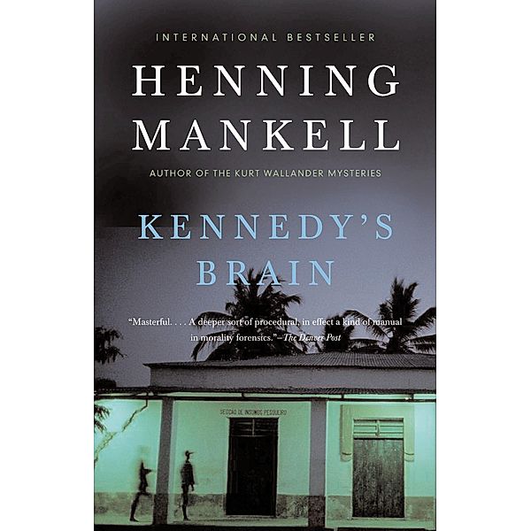 Kennedy's Brain, Henning Mankell