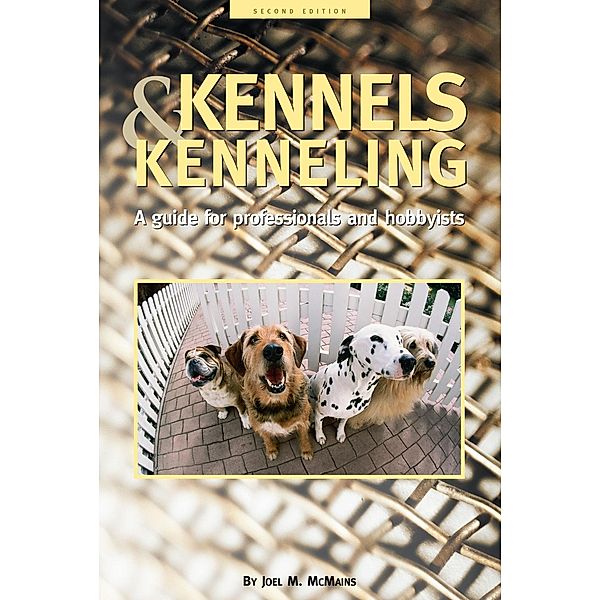 Kennels and Kenneling, Joel M. McMains