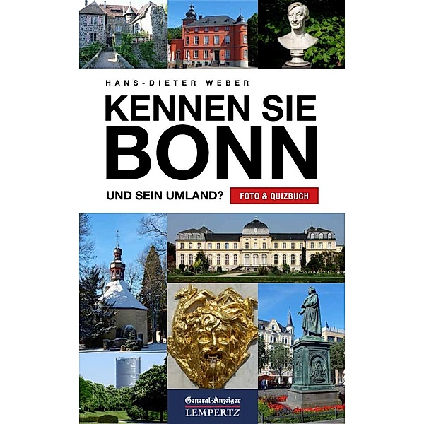 Kennen Sie Bonn?, Hans-Dieter Weber