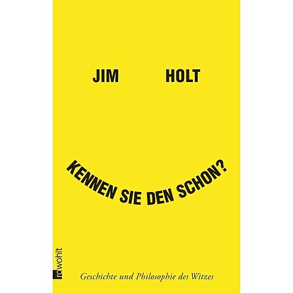 Kennen Sie den schon?, Jim Holt