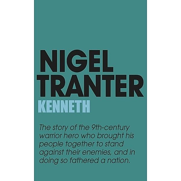 Kenneth, Nigel Tranter
