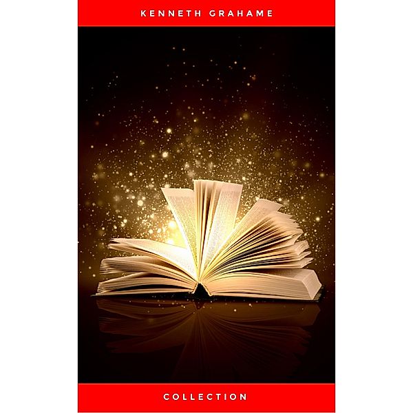 Kenneth Grahame, Collection, Kenneth Grahame