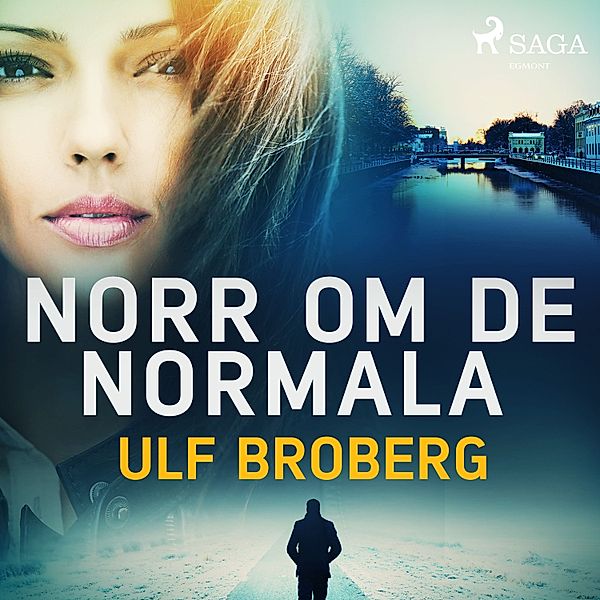 Kenneth Klintman - 4 - Norr om de normala, Ulf Broberg