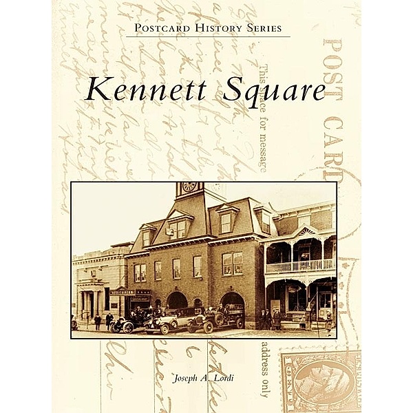 Kennett Square, Joseph A. Lordi