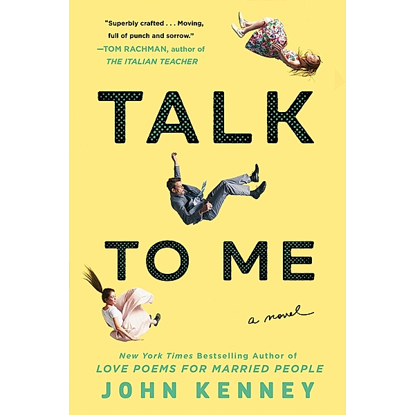 Kenney, J: Talk to Me, John Kenney